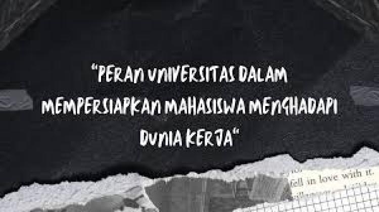 Bagaimana Kampus Mempersiapkan Mahasiswa untuk Dunia Kerja