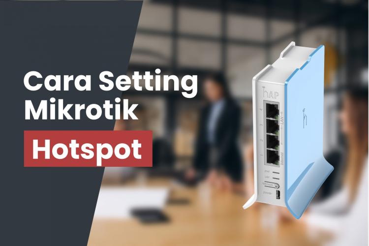 Setting MikroTik Sebagai Access Point Wireless Panduan Lengkap